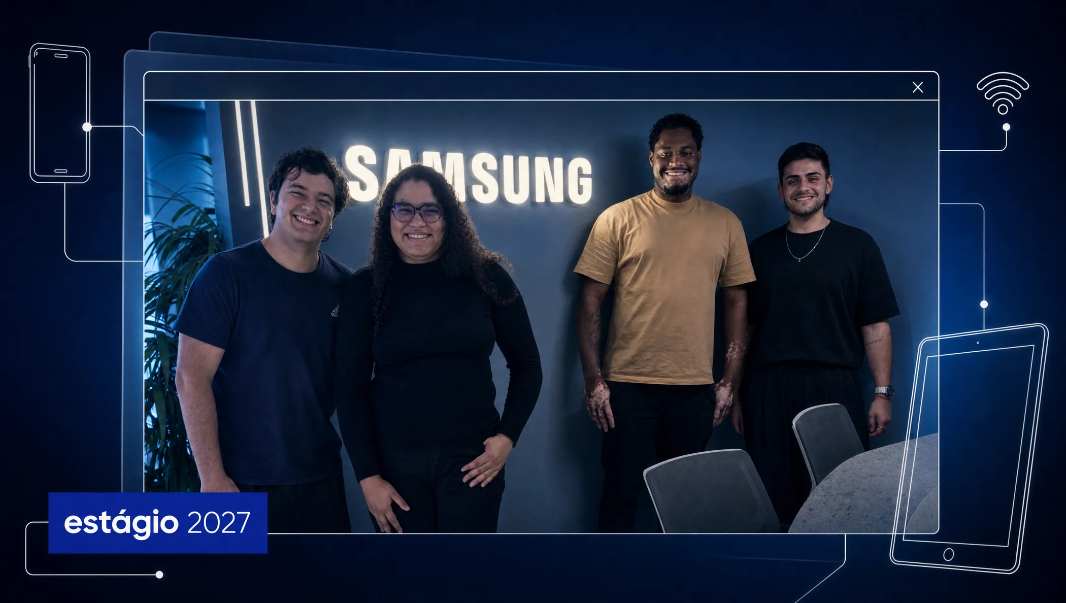 Time de estagiários da Samsung sob o letreiro da marca — estágio 2027